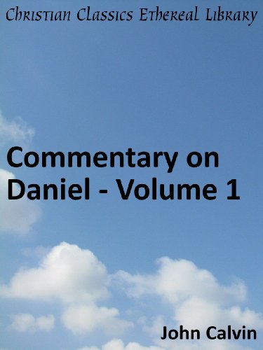 Commentary on Daniel: Volume 1